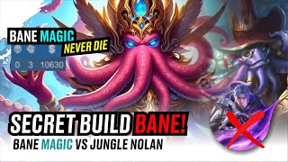 Bane MAGIC Build OP BANE VS NOLAN JUNGLER  RANKED MOBILE LEGEND  SECRET BUILD BANE [upl. by Daven]