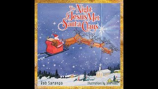 The Night Jesus Met Santa Claus [upl. by Areip]