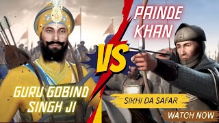 Guru Gobind SinghJi vs Painde Khan Chaar SahibzadeMovieScene [upl. by Eberhart]