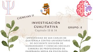 La Ruta de la Investigación Cualitativa Capitulo 13 y 14 de la Metodología de la investigación [upl. by Cherri564]