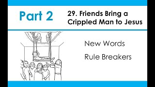 29 Friends Bring a Crippled Man to Jesus  Syllable Story  Part 2 of 5 [upl. by Onavlis]