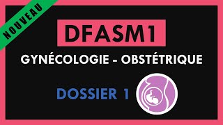 DFASM1  Gynécologie obstétrique  Dossier 1  Cancer du col de lUtérus et dépistage [upl. by Rosenkrantz319]