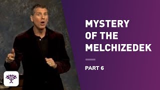 Mystery of the Melchizedek  Part 6 [upl. by Huan]