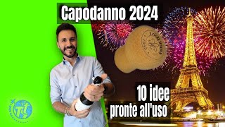 Capodanno 2024 10 idee pronte alluso per un Inizio di Anno Indimenticabile 🎉 [upl. by Nitfa708]