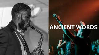 Ancient words  Michael W Smith  Saxophone Instrumental Cover [upl. by Slotnick]