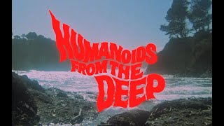 Humanoids From The Deep 1980 film movie filmtrailers filmfacts retrofilms curiouspics [upl. by Friedly]