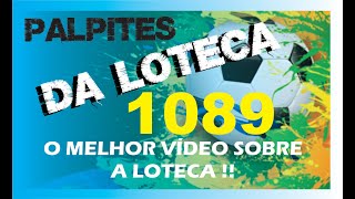 PALPITES DA LOTECA 1089  COMO JOGAR NA LOTECA [upl. by Hackney979]