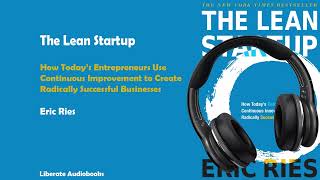 PART 3 ACCELERATE  CHAPTER 10 GROW  The Lean Startup Audiobook [upl. by Elwina]