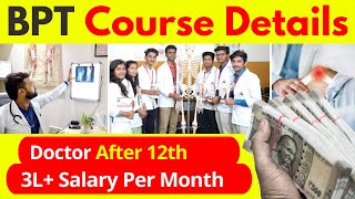 BPT Course Details In Hindi  BPT Doctor Kaise Bane  Physiotherapist [upl. by Mairim]