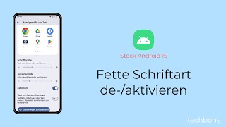 Fette Schriftart aktivieren oder deaktivieren Android 15 [upl. by Otrebide807]