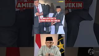 Inilah Fakta Amien Rais Dicuekin [upl. by Inor533]