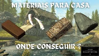 Guia skyrim │ Onde conseguir os materiais para casa │ DLC Hearthfire 20222023 [upl. by Vita]