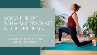 30 Min herzöffnendes Yoga für die Schwangerschaft amp Rückbildung [upl. by Remington]