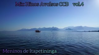 Mix Hinos Avulsos CCB Vol 4  Meninos de Itapetininga [upl. by Akiemaj]