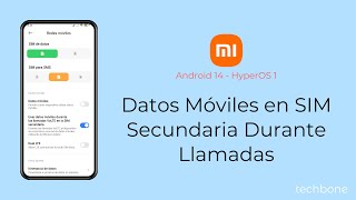 Activar los Datos Móviles en SIM Secundaria Durante Llamadas  Xiaomi Android 14  HyperOS 1 [upl. by Christalle]