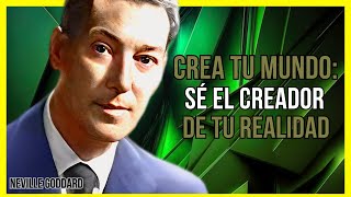 ¡APRENDE A SER EL COCREADOR DE TU VIDA ¡NADIE TE ENSEÑARÁ ESTE REAL SECRETO  NEVILLE GODDARD [upl. by Alamap]