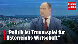 quotNichts verstandenquot Politik ist Trauerspiel für Österreichs Wirtschaft  kronetv NACHGEFRAGT [upl. by Nelrac332]