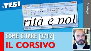 Citare con il CORSIVO Come citare nella Tesi 212 [upl. by Kandace]