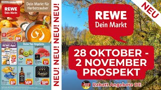 REWE Werbung Prospekt  Rabatt Angebote DE  Angebote ab 28102024 [upl. by Slemmer]