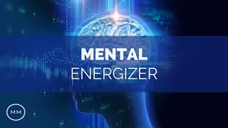 Mental Energizer  Increase Focus  Concentration  Memory  Monaural Beats  Focus Music [upl. by Oikim]