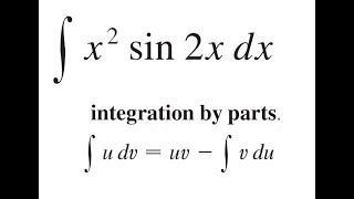 Integration by Parts of t2 sin2t Using integraludvuvintegralvdu [upl. by Aicinoid736]