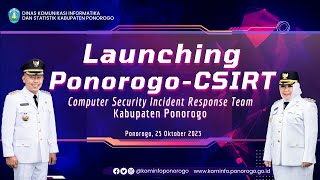 LAUNCHING PONOROGO CSIRT [upl. by Babara847]