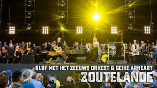 BLØF met het Zeeuws Orkest amp Geike Arneart  Zoutelande live op Concert at SEA 2018 [upl. by Hanschen419]