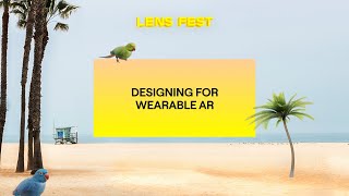 Designing for Wearable AR [upl. by Ottillia]