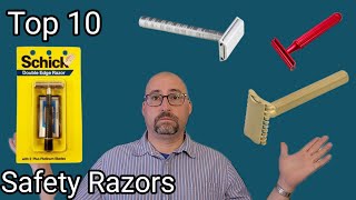 Top 10 Safety Razors in my collection [upl. by Nattirb252]