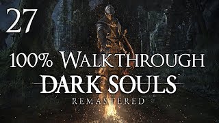 Dark Souls Remastered  Walkthrough Part 27 Dukes Archives [upl. by Akir]