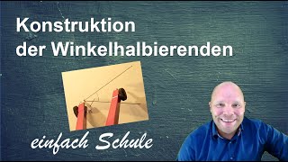 Konstruktion der Winkelhalbierenden  einfach erklärt [upl. by Kovacs]