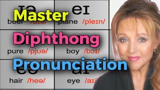 HOW TO PRONOUNCE DIPHTHONGS  Vowel Sounds  British English [upl. by Ikceb21]