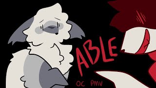 Able  OC PMV  Life or Death [upl. by Hillell978]