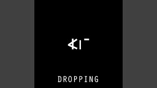 Dropping [upl. by Knapp]