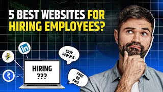 5 Websites for Hiring EmployeeStaff 2024  Employee Hire kaise kare [upl. by Maleen]