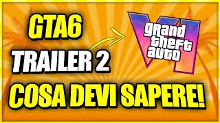 GTA 6 TRAILER 2 TUTTO QUELLO CHE DEVI SAPERE [upl. by Higginson471]