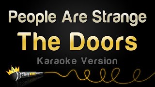 The Doors  People Are Strange Karaoke Version [upl. by Eerehc748]