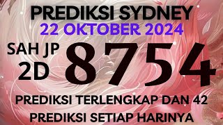 PREDIKSI SIDNEY HARI INI 22 OKTOBER 2024  BOCORAN SYDNEY MALAM INI  RUMUSAN SDY JITU TERBARU [upl. by Rannug498]