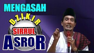 KH MUKHLASON ROSYID 💥MENGASAH DZIKIR SIRRUL ASROR [upl. by Vasiliki]