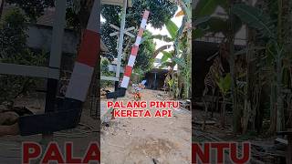 Palang Pintu Kereta Api shorts [upl. by Siugram]