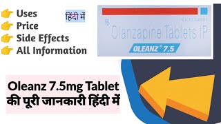 Oleanz 75mg Tablet Uses Benefits Price Side Effects Full Information [upl. by Skoorb216]