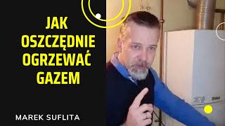 Jak oszczędnie ogrzewać gazem [upl. by Nodmac]