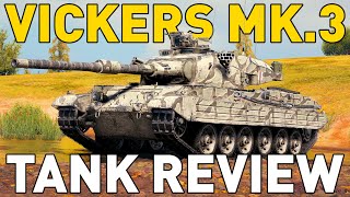 Vickers MBT Mk 3  Tank Review  World of Tanks [upl. by Anceline973]