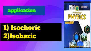 application of thermodynamics  1 isobaric process  2 isochoric process [upl. by Eniaral]