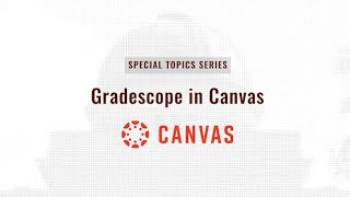 Gradescope in Canvas [upl. by Lehcim]