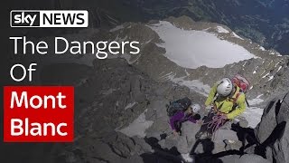 The Dangers Of Mont Blanc [upl. by Solita]