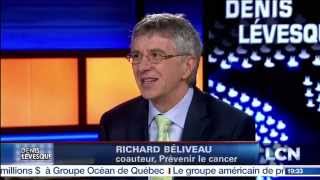 Richard Béliveau  Prévenir le cancer [upl. by Fisch]