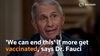 We can end this if more get vaccinated says Dr Fauci [upl. by Griswold]