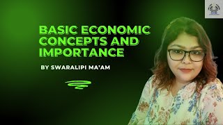 Basic Economic Concepts and Importance [upl. by Shetrit]