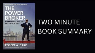 The Power Broker by Robert A Caro Book Summary [upl. by Nosemyaj836]